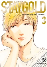 Staygold. Vol. 3