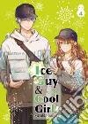 Ice guy & cool girl. Vol. 4 libro di Tonogaya Miyuki