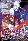 DanMachi. Vol. 14 libro di Omori Fujino