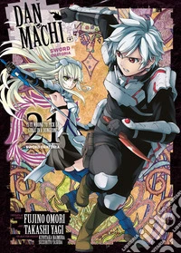 DanMachi. Sword oratoria. Vol. 21 libro
