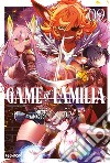 Game of familia. Vol. 9 libro di Yamaguchi Mikoto