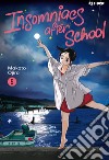 Insomniacs after school. Vol. 5 libro di Ojiro Makoto