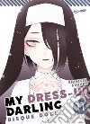 My dress up darling. Bisque doll. Vol. 11 libro