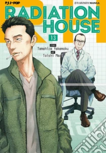 Radiation house. Vol. 13