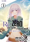 Re: zero. Starting life in another world. The frozen bond. Vol. 3 libro di Nagatsuki Tappei Tsukahara Minori