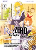 Re: zero. Starting life in another world. Il santuario e la strega dell'avidità. Vol. 3 libro