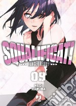 Squalificati. Ranger reject. Vol. 9 libro