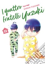 I quattro fratelli Yuzuki. Vol. 11 libro