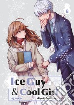 Ice guy & cool girl. Vol. 8 libro