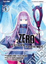 Re: zero. Starting life in another world. Il santuario e la strega dell'avidità. Vol. 6 libro