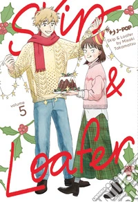 Skip & loafer. Vol. 5 libro