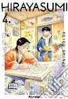 Hirayasumi. Vol. 4 libro di Shinzo Keigo