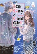 Ice guy & cool girl. Vol. 9 libro