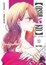 Oshi no ko. My star. Vol. 13 libro