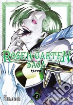 Rosen garten saga. Vol. 2 libro