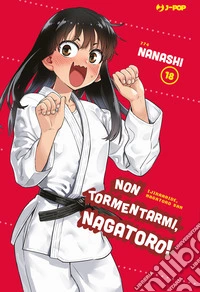 Non tormentarmi, Nagatoro!. Vol. 18 libro