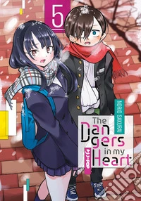 The dangers in my heart. Vol. 5 libro