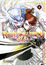 Rosen garten saga. Vol. 4 libro