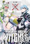 The war of greedy witches. Vol. 7 libro di Kawamoto Homura