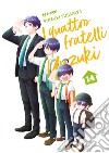 I quattro fratelli Yuzuki. Vol. 14 libro di Fujisawa Shizuki