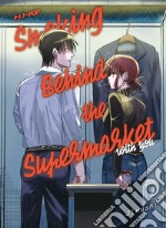 Smoking behind the supermarket with you. Vol. 2 libro