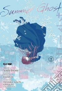 Summer ghost. Vol. 2