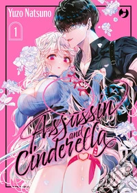 Assassin & Cinderella. Vol. 1 libro