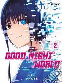 Good night world. Vol. 2