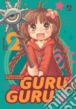 Guru guru. Il girotondo della magia. Vol. 2 libro