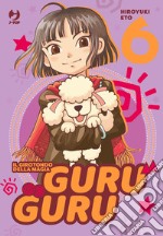 Guru guru. Il girotondo della magia. Vol. 6 libro