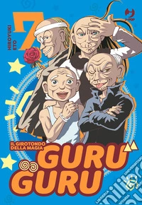 Guru guru. Il girotondo della magia. Vol. 7