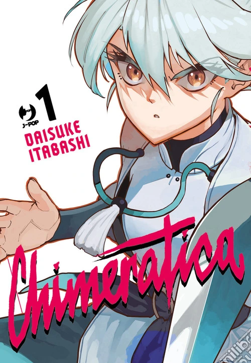 Chimeratica. Vol. 1