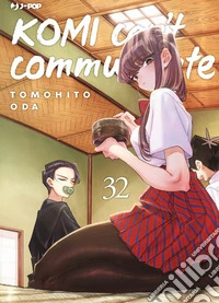 Komi can't communicate. Vol. 32 libro