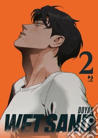 Wet sand. Vol. 2
