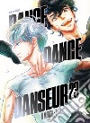 Dance dance danseur. Vol. 23 libro di Asakura George