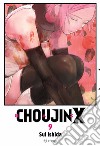 Choujin X. Vol. 9 libro di Ishida Sui