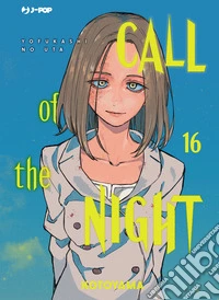 Call of the night. Vol. 16 libro