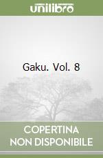 Gaku. Vol. 8