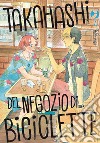 Takahashi del negozio di biciclette. Vol. 4 libro di Matsumushi Arare