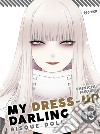 My dress up darling. Bisque doll. Vol. 13 libro