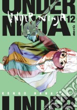 Under ninja. Vol. 12 libro