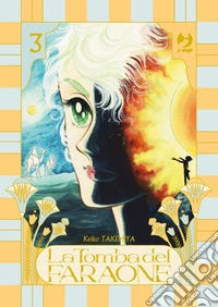 La tomba del faraone. Vol. 3 libro