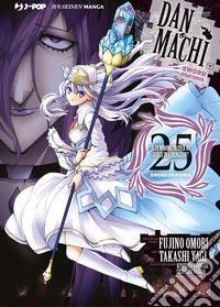 DanMachi. Sword oratoria. Vol. 25 libro