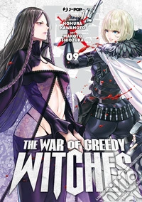 The war of greedy witches. Vol. 9 libro