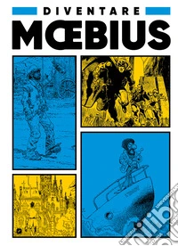 Diventare Moebius