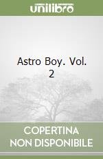 Astro Boy. Vol. 2 libro