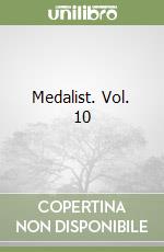 Medalist. Vol. 10 libro