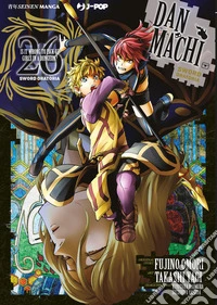 DanMachi. Sword oratoria. Vol. 26 libro