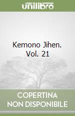 Kemono Jihen. Vol. 21 libro