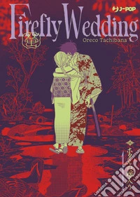 Firefly wedding. Ediz. variant. Vol. 1 libro